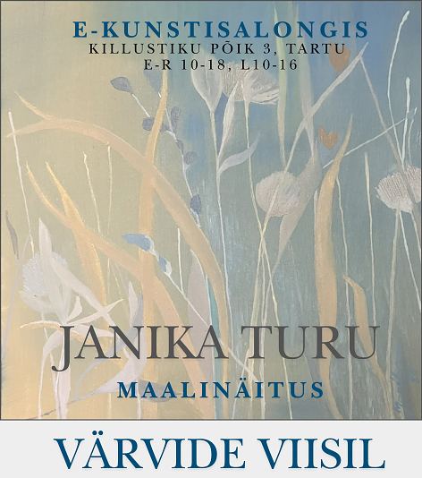 Oktoobris on tulemas Janika Turu maalin�itus ''V�rvide viisil''